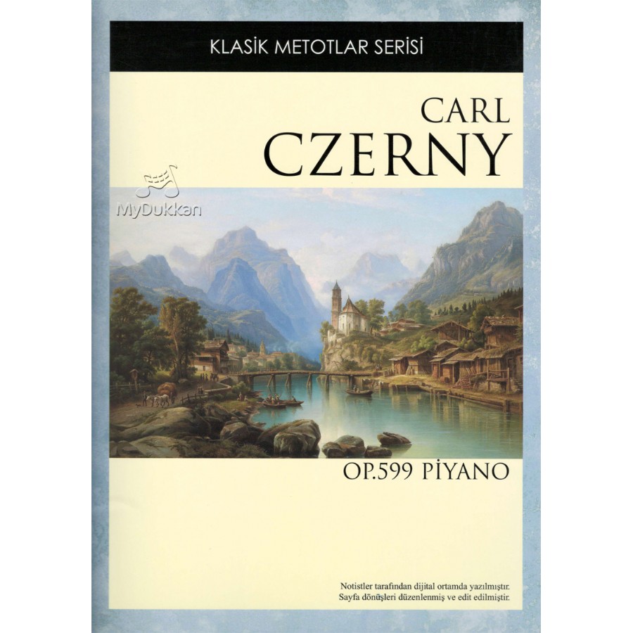 Yeni Başlayanlar İçin Pratik Piyano Metodu Op.599 Kitap Carl Czerny