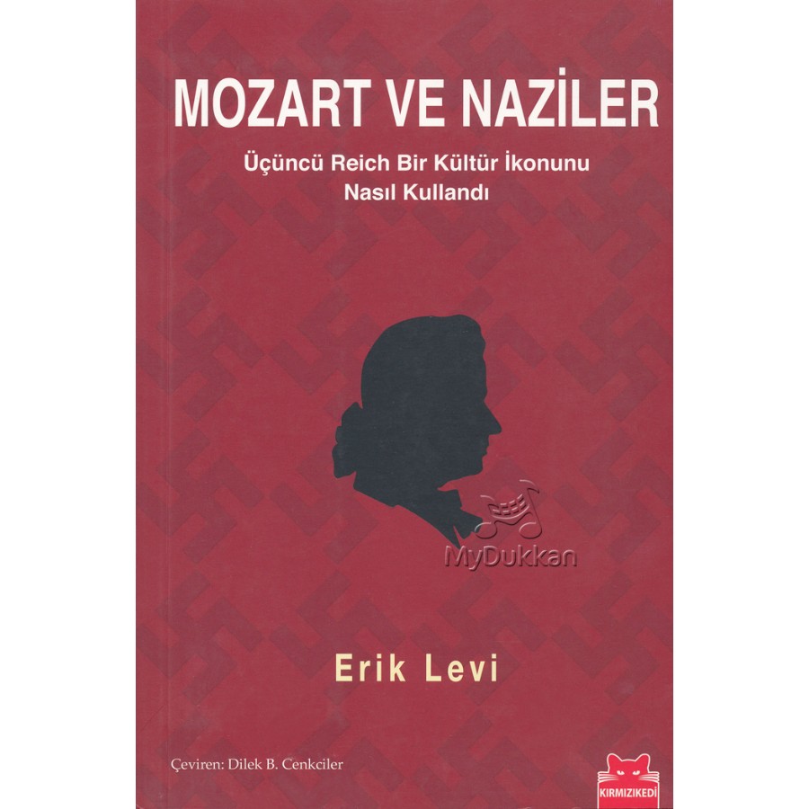 Mozart ve Naziler Kitap Erik Levi