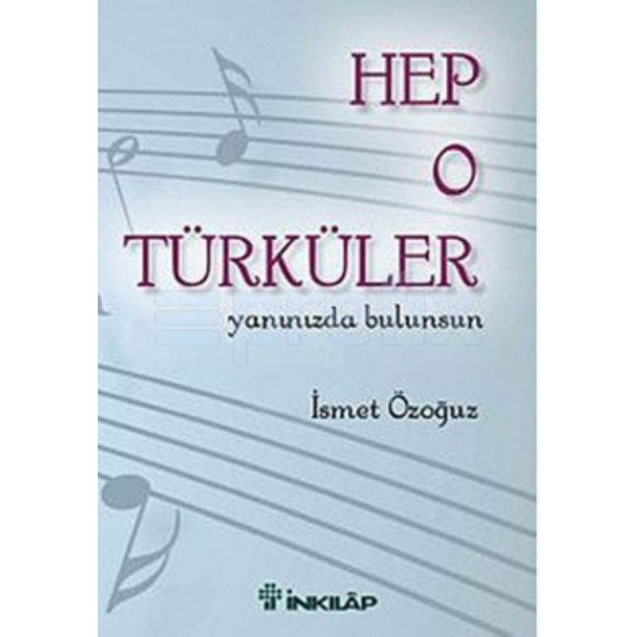 Hep O Türküler Kitap İsmet Özoğuz