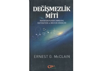Değişmezlik Miti Kitap - Ernest G. McClain