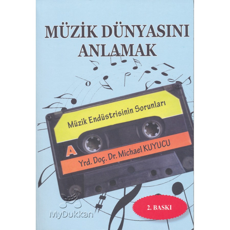 Müzik Dünyasını Anlamak Kitap Michael Kuyucu