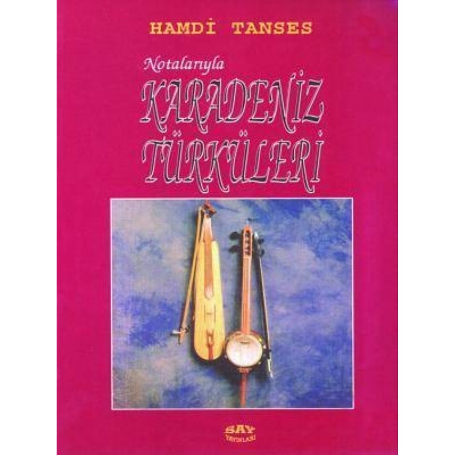 Notalarıyla Karadeniz Türküleri Kitap Hamdi Tanses