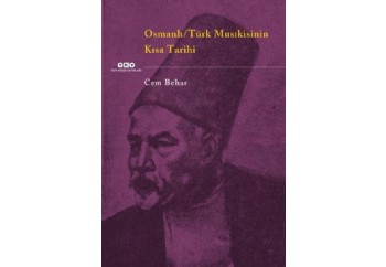 Osmanlı - Türk Musıkisinin Kısa Tarihi Kitap - Cem Behar