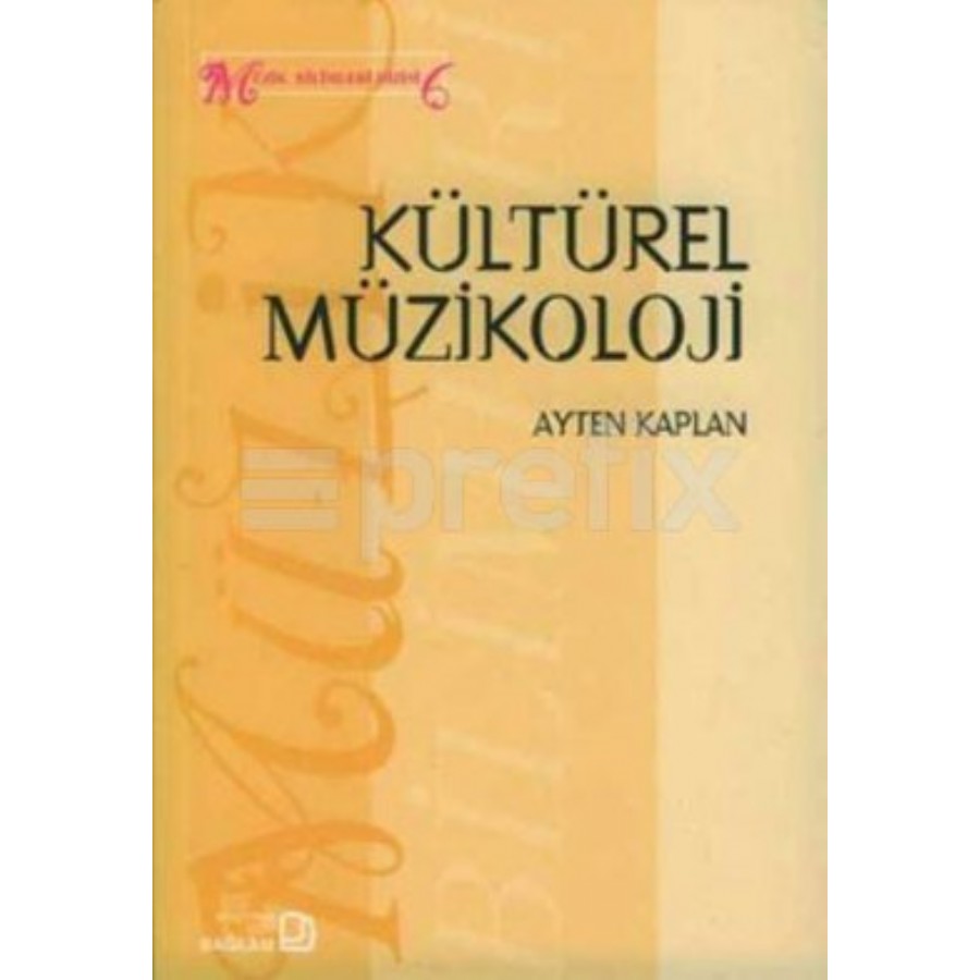 Kültürel Müzikoloji Kitap Ayten Kaplan