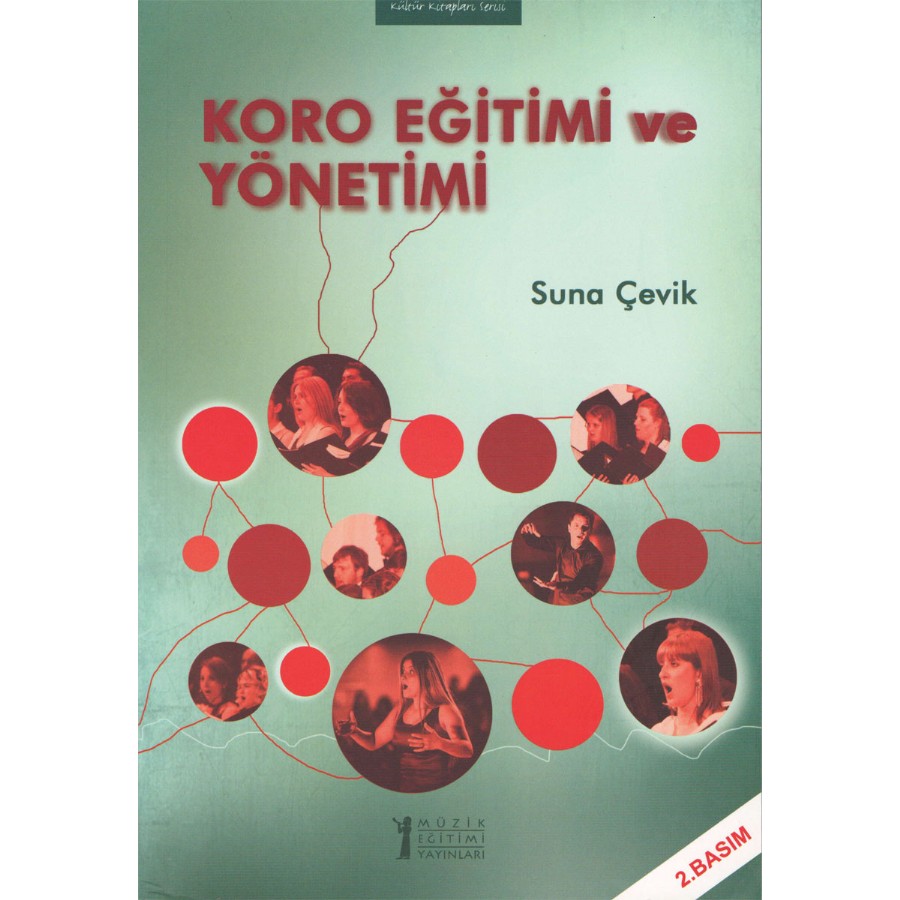 Koro Eğitimi ve Yönetimi Kitap Suna Çevik