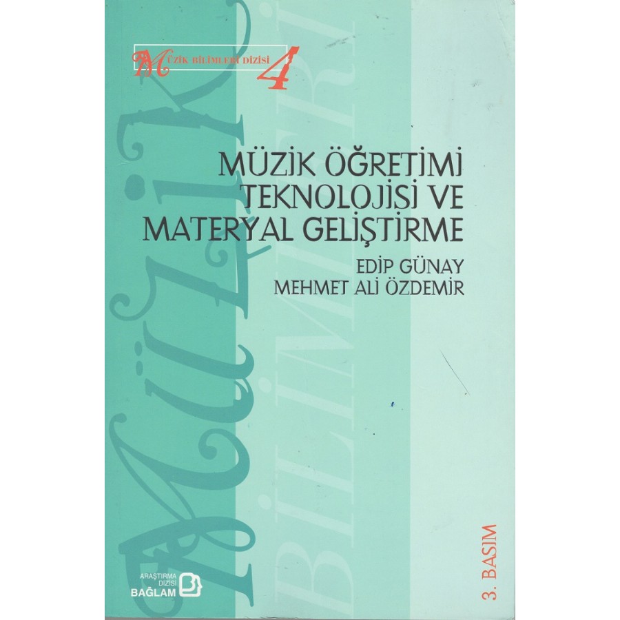 Müzik Öğretimi Teknolojisi ve Materyal Geliştirme Kitap Edip Günay, Mehmet Ali Özdemir