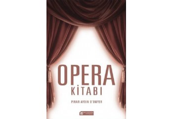 Opera Kitabı Kitap - Pınar Aydın O'dwyer