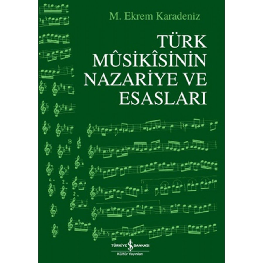 Türk Musikısinin Nazariye ve Esasları Kitap M. Ekrem Karadeniz