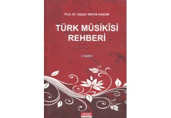 Türk Musikisi Rehberi Kitap - Gülçin Yahya Kaçar
