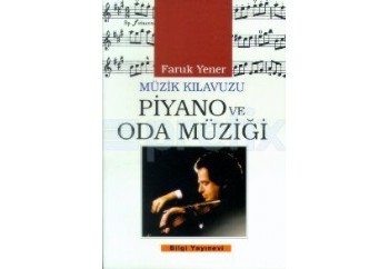 Piyano ve Oda Müziği Kitap - Faruk Yener