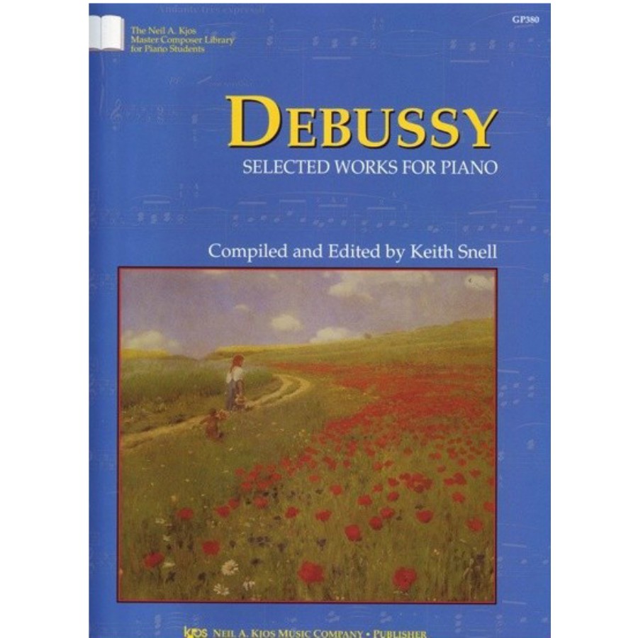 Debussy Selected Works For Piano Kitap Keith Snell