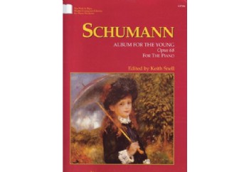 Schumann Album For the Young Opus 68 Kitap - Keith Snell