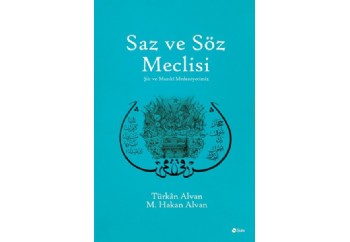 Saz ve Söz Meclisi Kitap - M.Hakan Alvan, Türkan Alvan