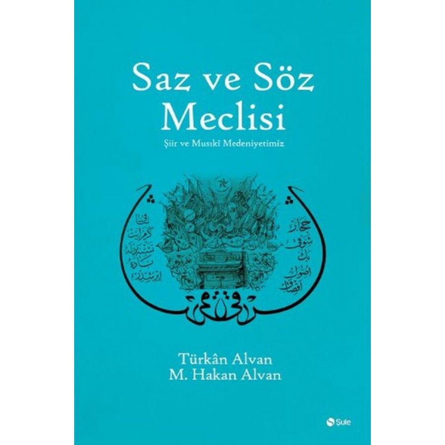 Saz ve Söz Meclisi Kitap M.Hakan Alvan, Türkan Alvan