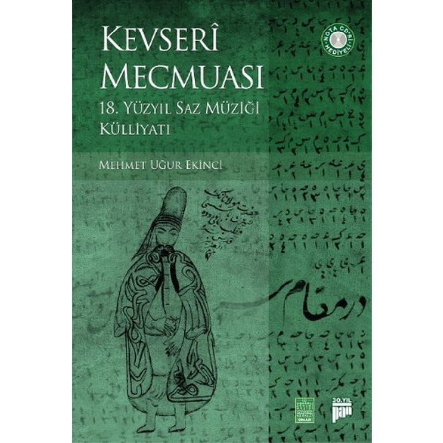 Kevseri Mecmuası - 18 Yüzyıl Saz Müziği Külliyatı Kitap Mehmet Uğur Ekinci