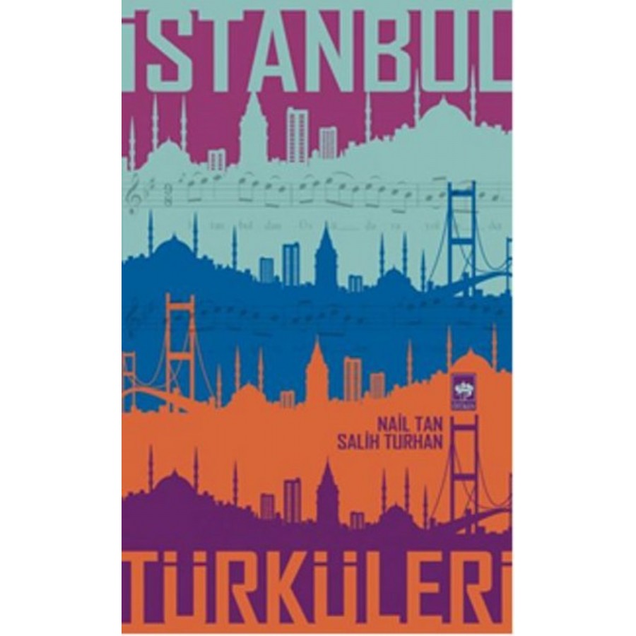 İstanbul Türküleri Kitap Nail Tan