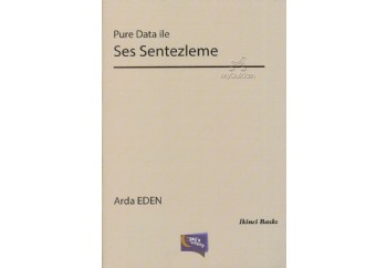 Pure Data ile Ses Sentezleme Kitap - Arda Eden