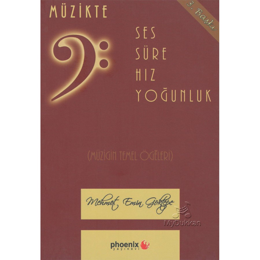 Müzikte - Ses Süre Hız Yoğunluk Kitap Mehmet Emin Göktepe