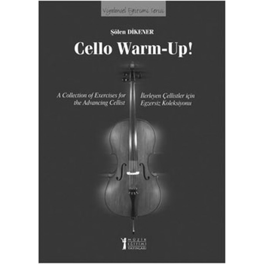 Cello Warm-Up Şölen Dikener