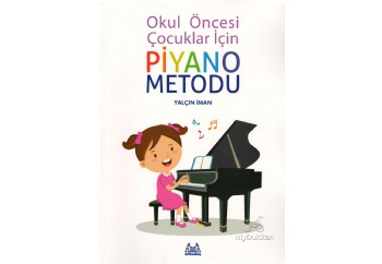 Okul Öncesi Çocuklar İçin Piyano Metodu Kitap - Yalçın İman