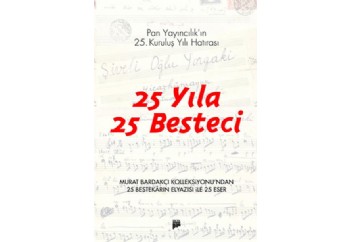 25 Yıla 25 Besteci Kitap - Kolektif