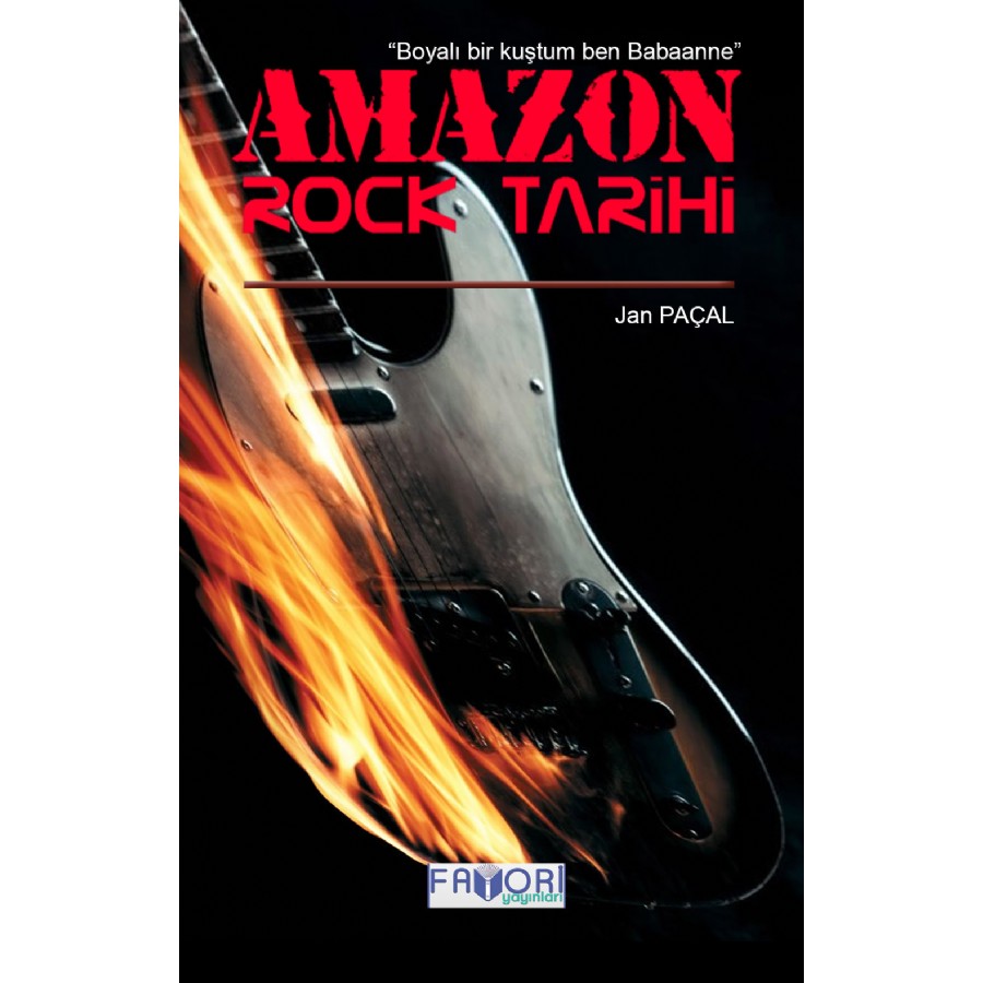 Amazon Rock Tarihi Kitap Jan Paçal