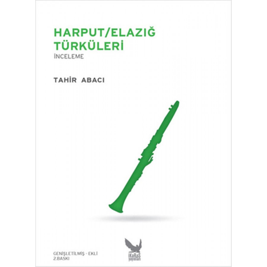 Harput Elazığ Türküleri Kitap Tahir Abacı