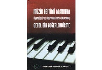 Müzik Eğitimi Alanında Genel Bir Değerlendirme Kitap - Ümit Kubilay Can, Levent Deniz, Jale Deniz, N. Grançer Okay