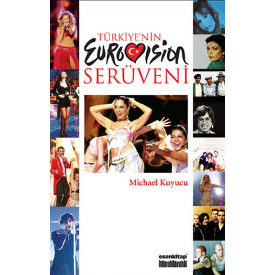 Türkiyenin Eurovision Serüveni Kitap Michael Kuyucu