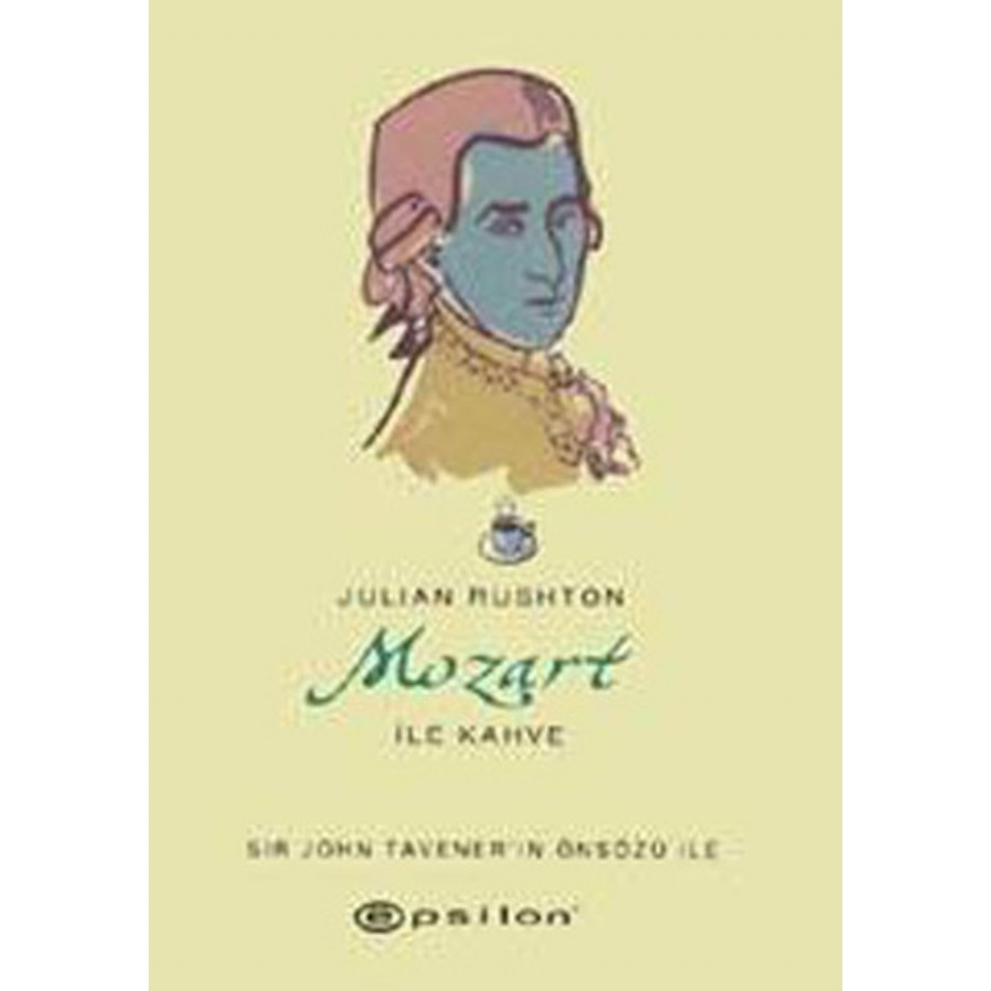 Mozart ile Kahve Kitap Julian Rushton