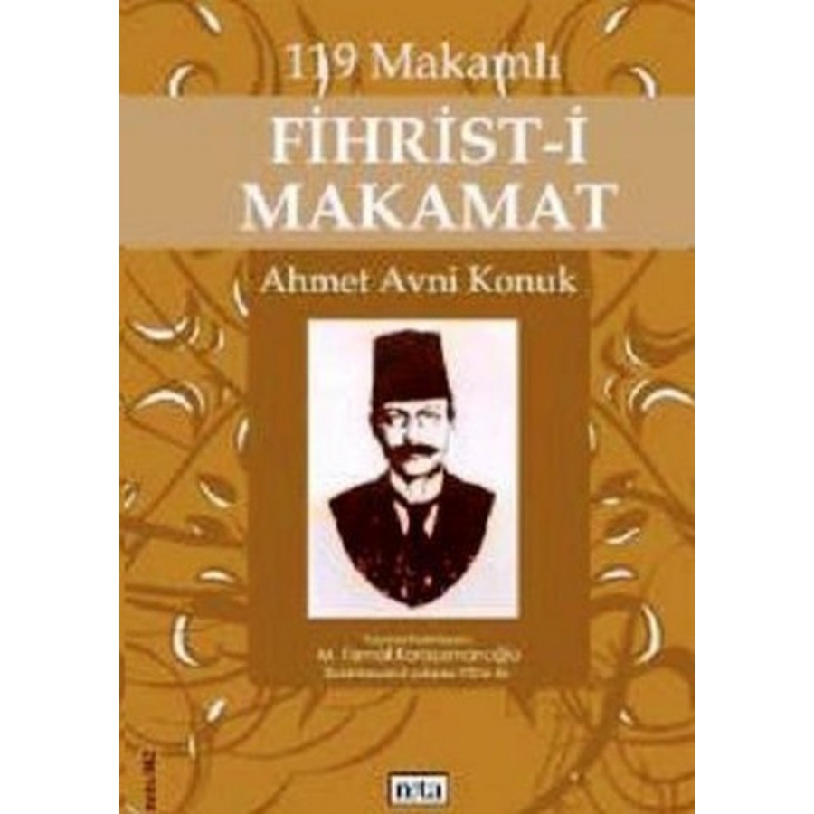119 makamlı Fihrist-i Makamat Kitap Ahmet Avni Konuk