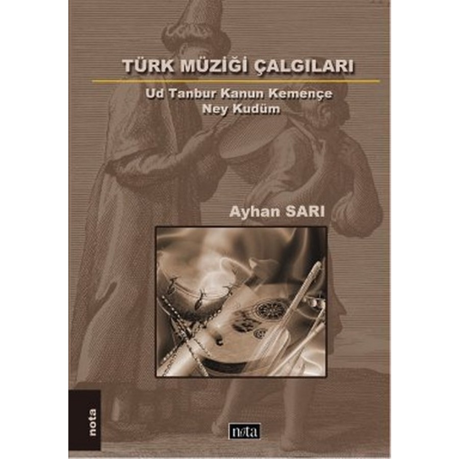 Türk Müziği Çalgıları Kitap Ayhan Sarı