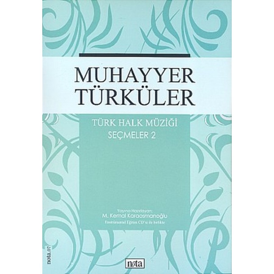 Muhayyer Türküler - Türk Halk Müziği Seçmeler 2 Kitap M. Kemal Karaosmanoğlu