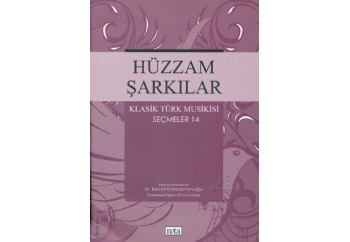 Hüzzam Şarkılar - Klasik Türk Musikisi Seçmeler 14 Kitap - Kolektif