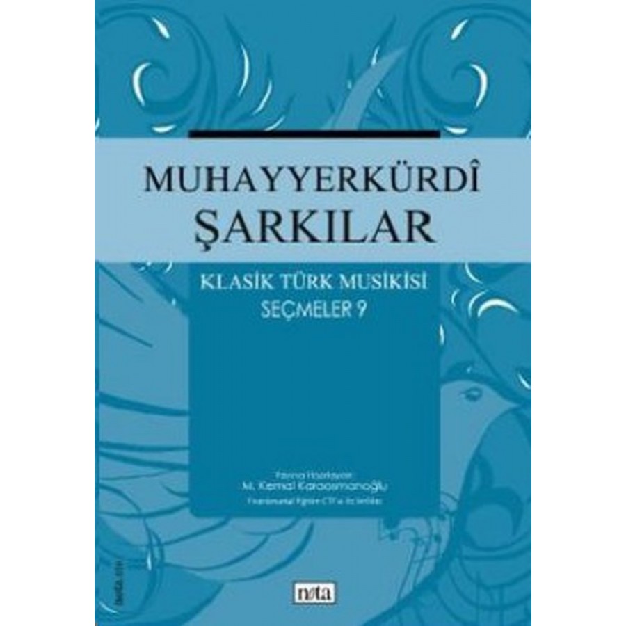 Muhayyerkürdi Şarkılar - Klasik Türk Musikisi Seçmeler 9 Kitap Kolektif