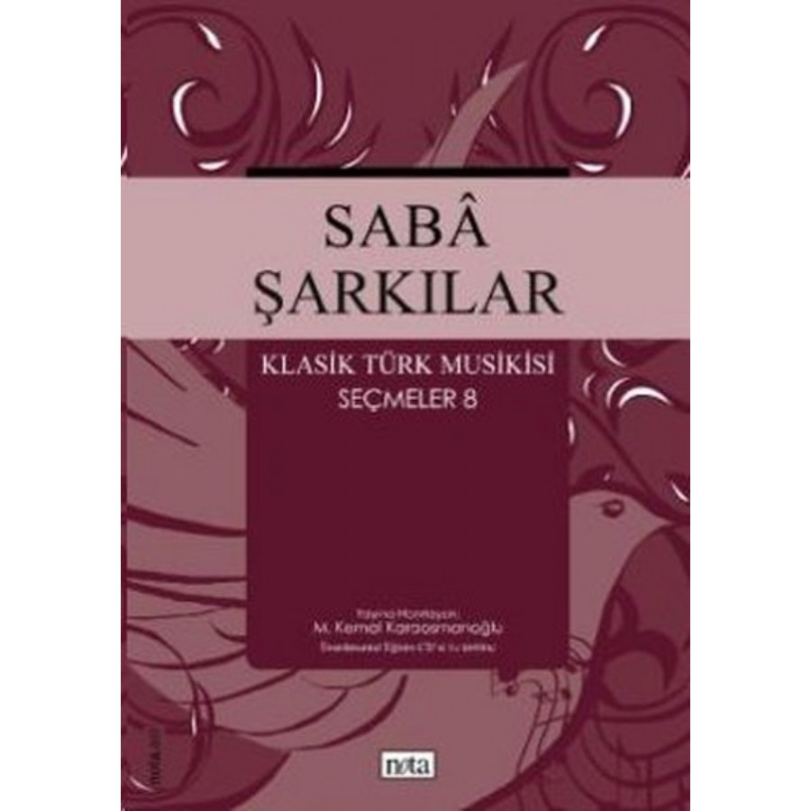 Saba Şarkılar - Klasik Türk Musikisi Seçmeler 8 Kitap Kolektif
