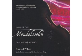 Notes on Mendelssohn Kitap - Conrad Wilson