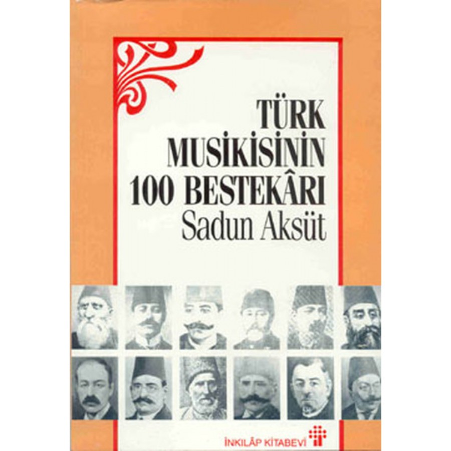 Yüz Türk Bestekarı Kitap Sadun Aksüt