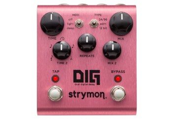 Strymon Dig Dual Digital Delay - Delay Pedalı