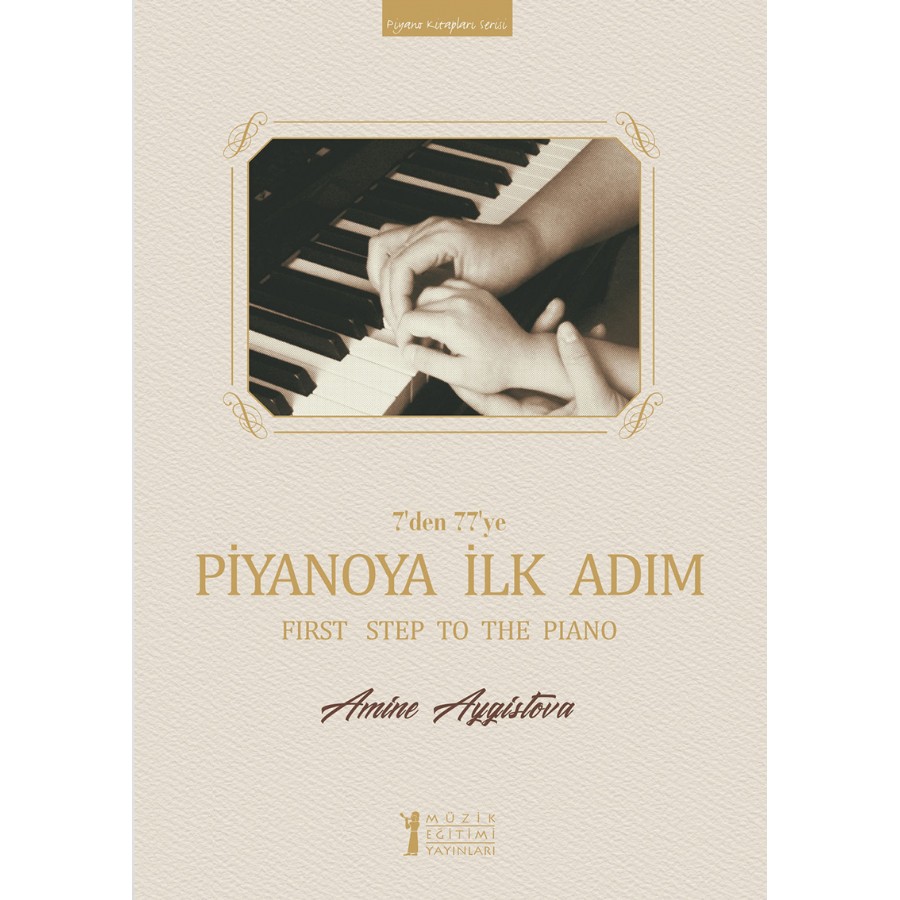 Piyanoya İlk Adım Kitap Amine Aygistova